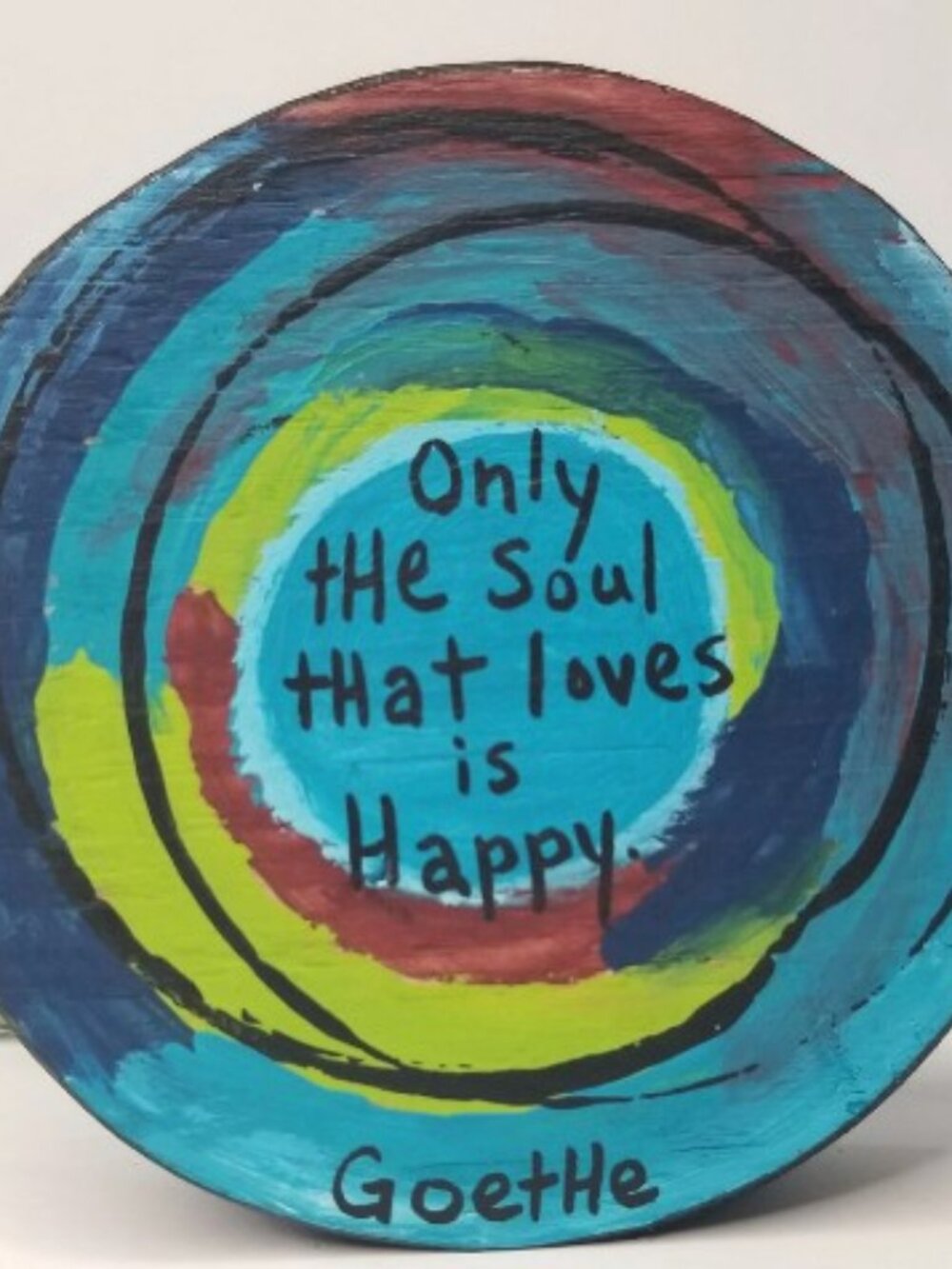 ❤️3/$12 Wood Shelf Sitter, Goethe Quote, Only the Soul that Loves is Happy